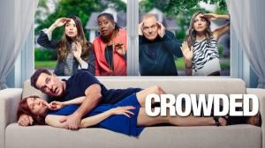NBC季中档新剧简介 - 《全家挤一块 Crowded》 NBC季中档新剧简介 - 《全家挤一块 Crowded》