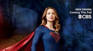 CBS秋档新剧简介 - 《超级少女 Supergirl》 CBS秋档新剧简介 - 《超级少女 Supergirl》
