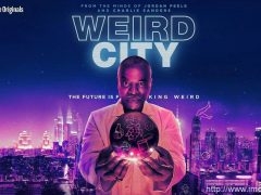 怪异城市第一季 Weird City 网盘/磁力/迅雷全集下载 怪异城市第一季 Weird City 网盘/磁力/迅雷全集下载