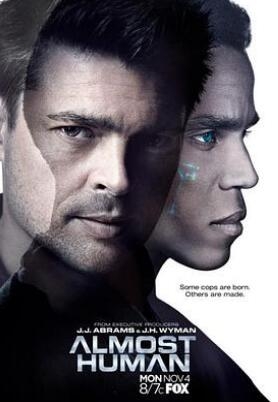 《机器之心 第一季》全集/Almost Human Season 1 《机器之心 第一季》全集/Almost Human Season 1