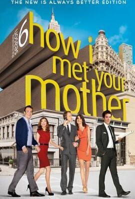 《老爸老妈的浪漫史 第六季》全集/How I Met Your Mother Season 6 《老爸老妈的浪漫史 第六季》全集/How I Met Your Mother Season 6
