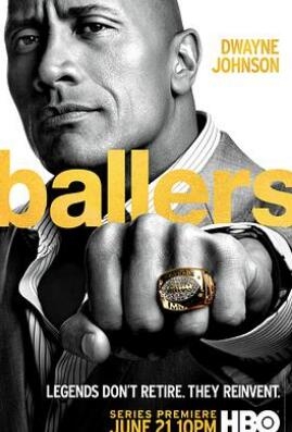 《球手们 第一季》全集/Ballers Season 1 《球手们 第一季》全集/Ballers Season 1