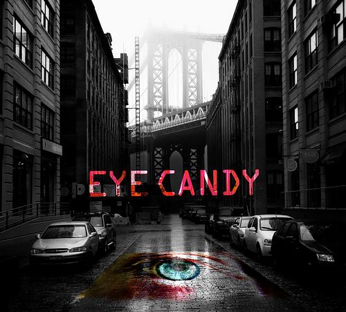 MTV新剧简介 - 《甜心陷阱 Eye Candy》 MTV新剧简介 - 《甜心陷阱 Eye Candy》